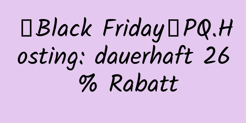 【Black Friday】PQ.Hosting: dauerhaft 26 % Rabatt