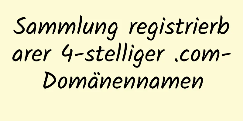 Sammlung registrierbarer 4-stelliger .com-Domänennamen