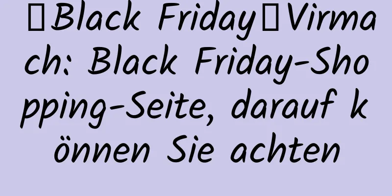 【Black Friday】Virmach: Black Friday-Shopping-Seite, darauf können Sie achten