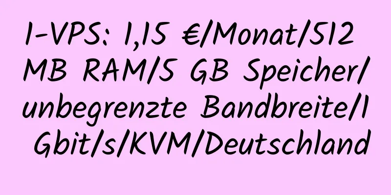 1-VPS: 1,15 €/Monat/512 MB RAM/5 GB Speicher/unbegrenzte Bandbreite/1 Gbit/s/KVM/Deutschland