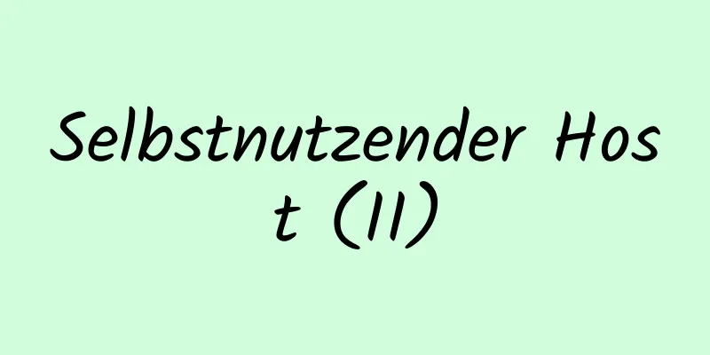 Selbstnutzender Host (II)