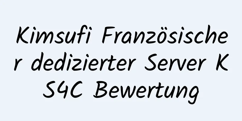 Kimsufi Französischer dedizierter Server KS4C Bewertung