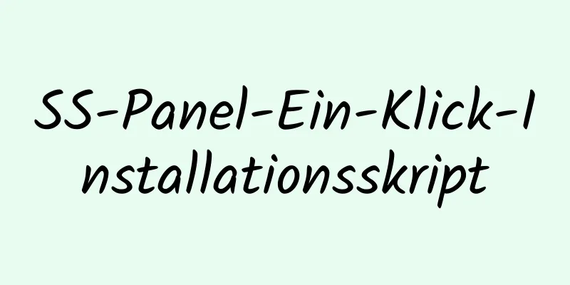 SS-Panel-Ein-Klick-Installationsskript