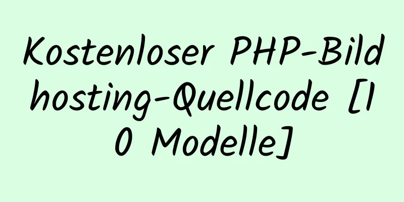 Kostenloser PHP-Bildhosting-Quellcode [10 Modelle]