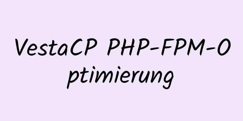 VestaCP PHP-FPM-Optimierung