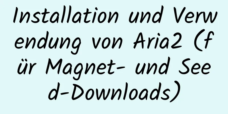 Installation und Verwendung von Aria2 (für Magnet- und Seed-Downloads)