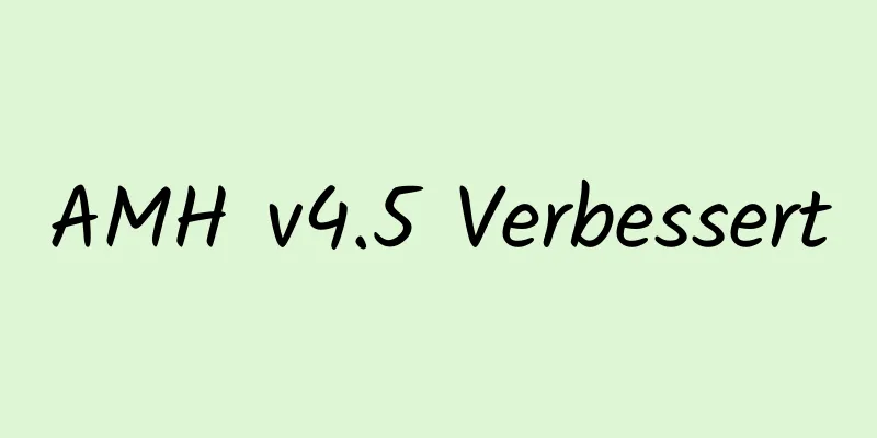 AMH v4.5 Verbessert