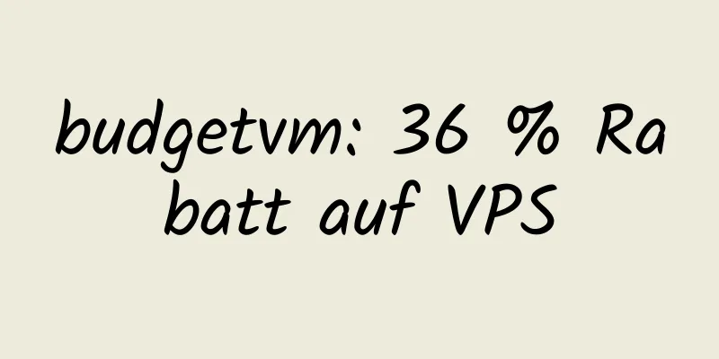 budgetvm: 36 % Rabatt auf VPS