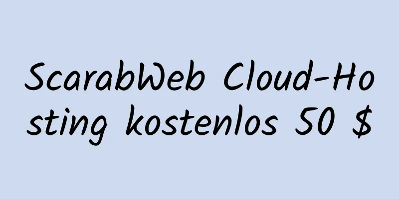 ScarabWeb Cloud-Hosting kostenlos 50 $