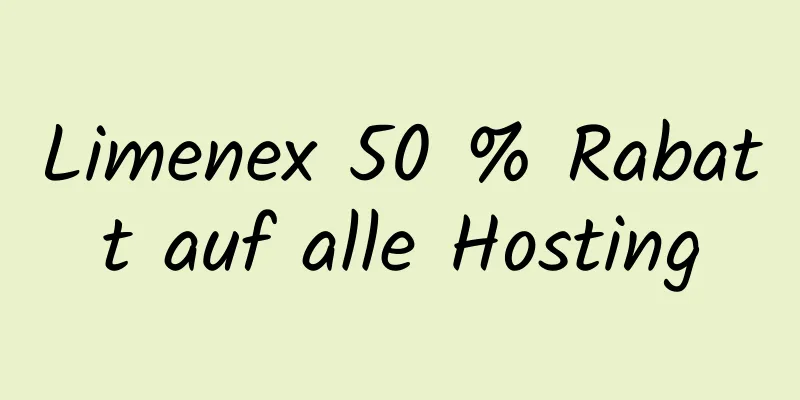 Limenex 50 % Rabatt auf alle Hosting