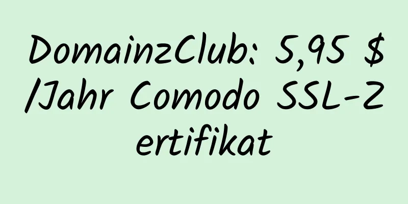 DomainzClub: 5,95 $/Jahr Comodo SSL-Zertifikat