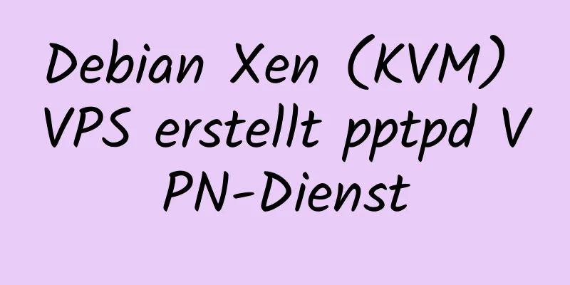 Debian Xen (KVM) VPS erstellt pptpd VPN-Dienst