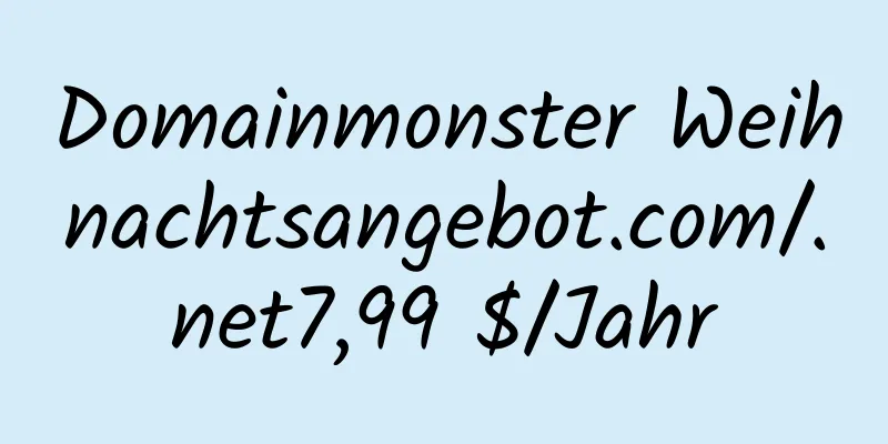 Domainmonster Weihnachtsangebot.com/.net7,99 $/Jahr