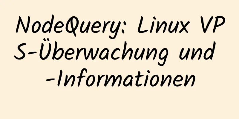 NodeQuery: Linux VPS-Überwachung und -Informationen