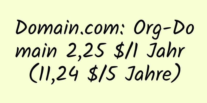 Domain.com: Org-Domain 2,25 $/1 Jahr (11,24 $/5 Jahre)