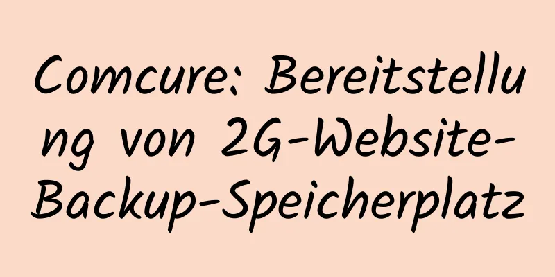 Comcure: Bereitstellung von 2G-Website-Backup-Speicherplatz