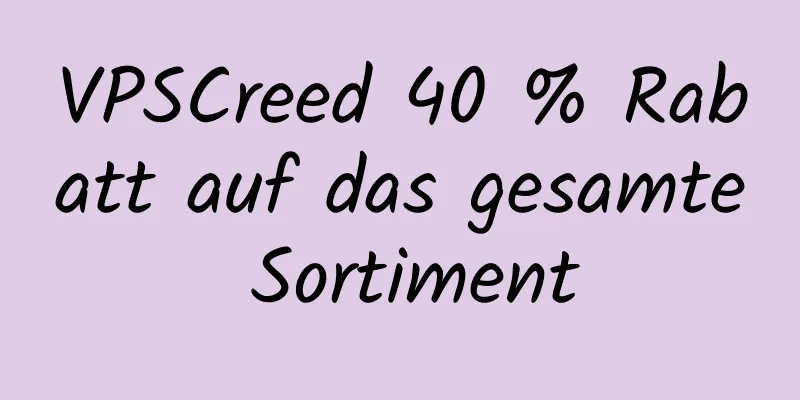 VPSCreed 40 % Rabatt auf das gesamte Sortiment