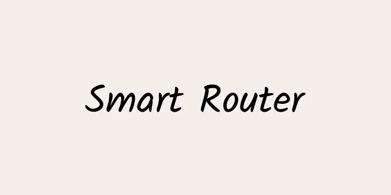 Smart Router