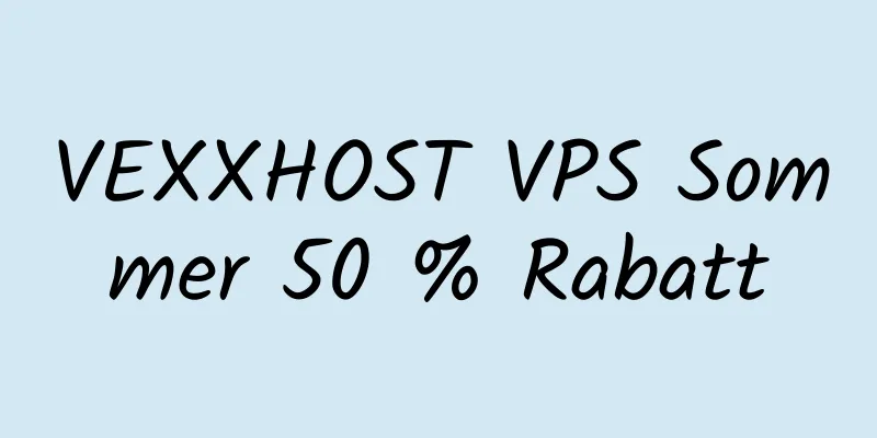 VEXXHOST VPS Sommer 50 % Rabatt