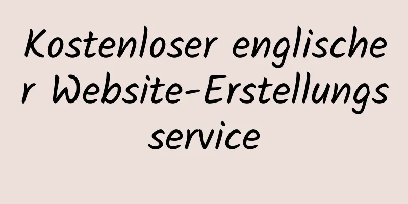 Kostenloser englischer Website-Erstellungsservice