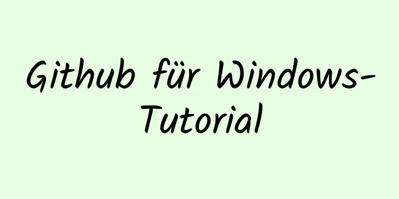 Github für Windows-Tutorial