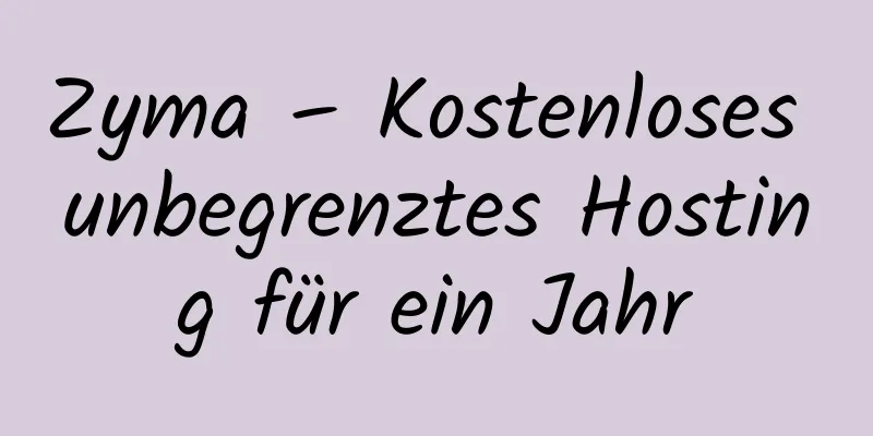 Zyma – Kostenloses unbegrenztes Hosting für ein Jahr