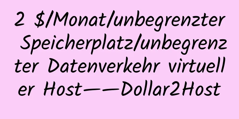 2 $/Monat/unbegrenzter Speicherplatz/unbegrenzter Datenverkehr virtueller Host——Dollar2Host