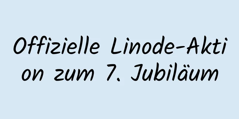 Offizielle Linode-Aktion zum 7. Jubiläum