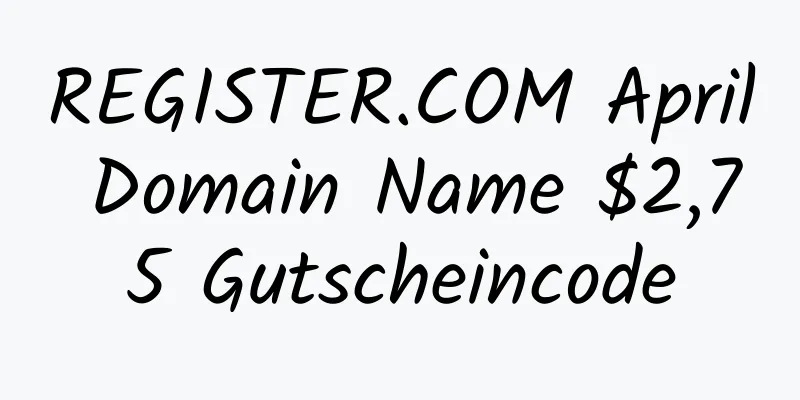 REGISTER.COM April Domain Name $2,75 Gutscheincode