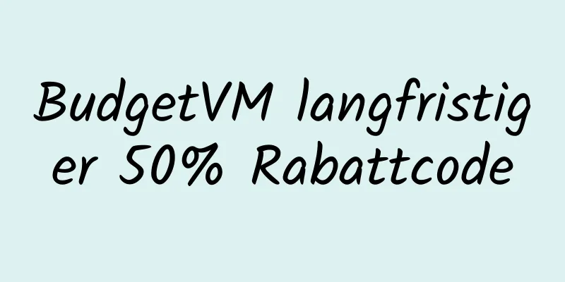 BudgetVM langfristiger 50% Rabattcode