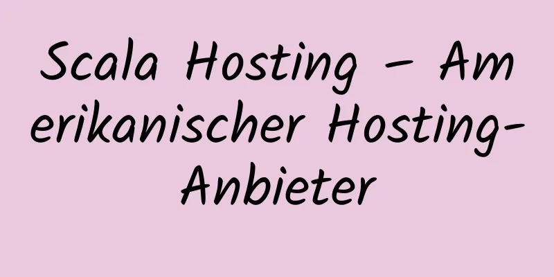 Scala Hosting – Amerikanischer Hosting-Anbieter