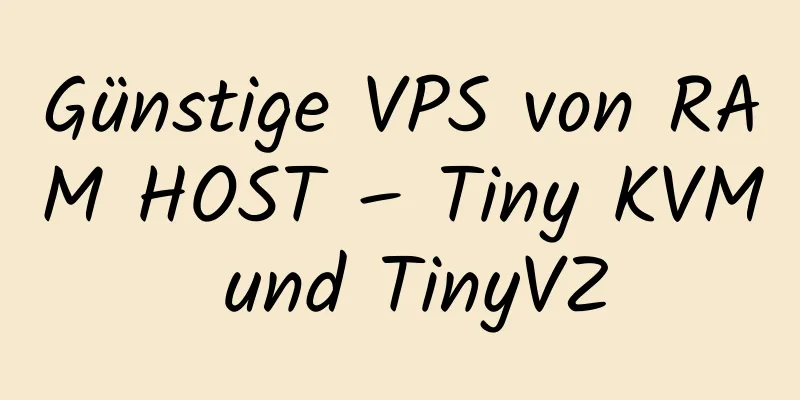 Günstige VPS von RAM HOST – Tiny KVM und TinyVZ