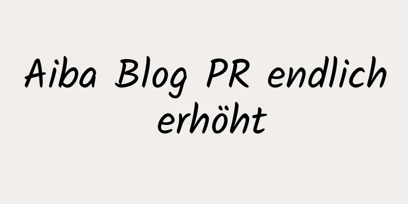 Aiba Blog PR endlich erhöht