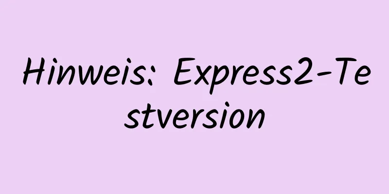 Hinweis: Express2-Testversion