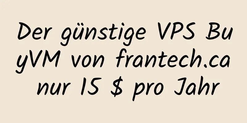 Der günstige VPS BuyVM von frantech.ca nur 15 $ pro Jahr