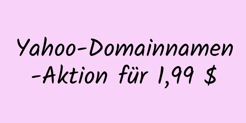 Yahoo-Domainnamen-Aktion für 1,99 $