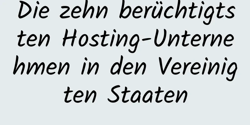 Die zehn berüchtigtsten Hosting-Unternehmen in den Vereinigten Staaten