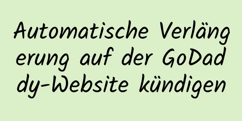 Automatische Verlängerung auf der GoDaddy-Website kündigen