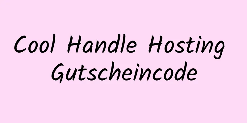 Cool Handle Hosting Gutscheincode