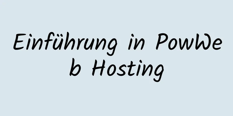 Einführung in PowWeb Hosting