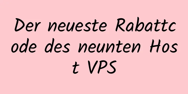 Der neueste Rabattcode des neunten Host VPS