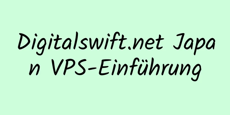 Digitalswift.net Japan VPS-Einführung