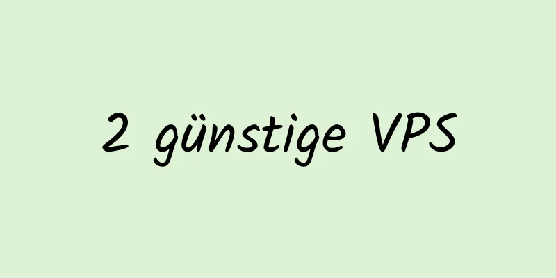 2 günstige VPS