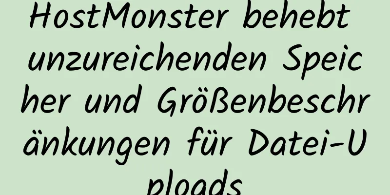 HostMonster behebt unzureichenden Speicher und Größenbeschränkungen für Datei-Uploads