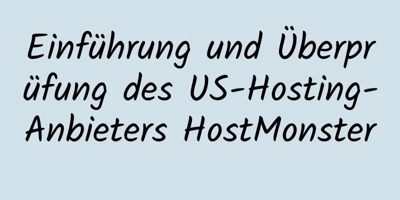 Einführung und Überprüfung des US-Hosting-Anbieters HostMonster